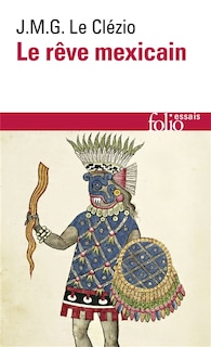 Front cover_Le rêve mexicain ou La pensée interrompue