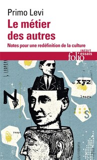 Couverture_Le métier des autres : notes pour une redéfinition de la culture