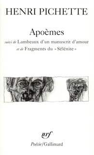 Front cover_Apoèmes ; Lambeaux d'un manuscrit d'amour ; Fragments du Sélénite