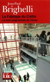 Couverture_La fabrique du crétin