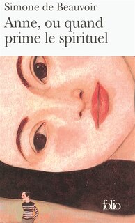 Couverture_Anne Ou Quand Prime Le Spirituel