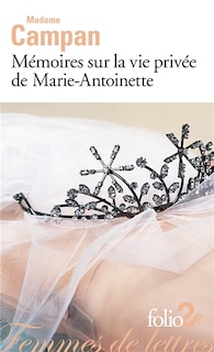 Front cover_Mémoires sur la vie privée de Marie-Antoinette : extraits
