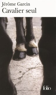 Front cover_Cavalier seul : journal équestre