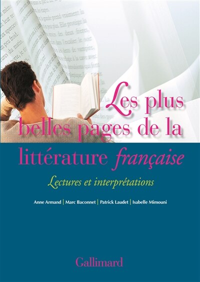 Front cover_Les plus belles pages de la littérature française : lectures et interprétations