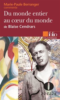Couverture_Du monde entier, au coeur du monde de Blaise Cendrars