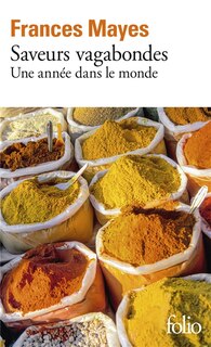 Couverture_Saveurs vagabondes : une année dans le monde