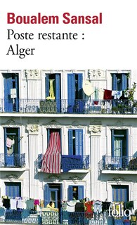 Front cover_Poste restante : Alger : lettre de colère et d'espoir à mes compatriotes
