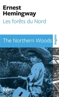Front cover_Les forêts du Nord = The Northern woods