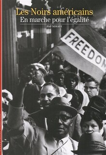 Front cover_Les noirs américains en marche pour l'égalité