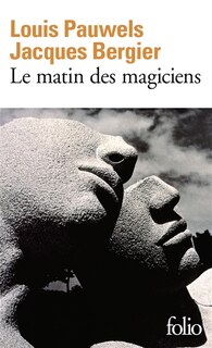 Front cover_Le Matin des magiciens : introduction au réalisme fantastique