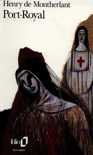 Couverture_Port Royal ; Notes de théâtre sur le Maître de Santiago et Port-Royal