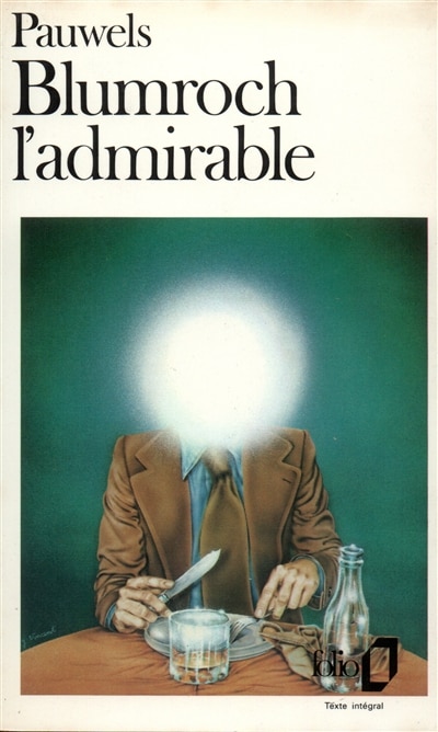 Couverture_Blumroch l'admirable ou le d&eacute;jeuner du surhomme