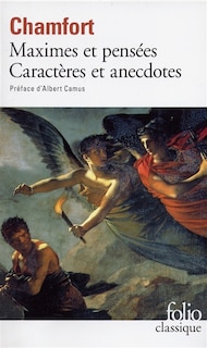 Front cover_Maximes et pensées ; Caractères et anecdotes ; Produits de la civilisation perfectionnée