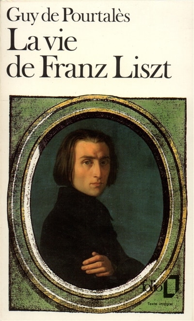 Couverture_La Vie de Franz Liszt
