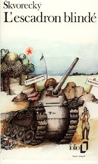 Couverture_L'escadron blindé : chronique de la période des cultes