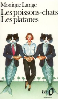 Front cover_Les poissons-chats ; Les platanes