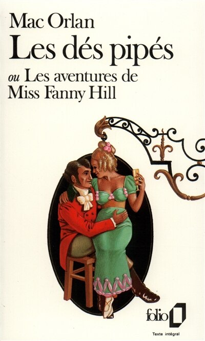 Front cover_Les dés pipés ou Les aventures de miss Fanny Hill