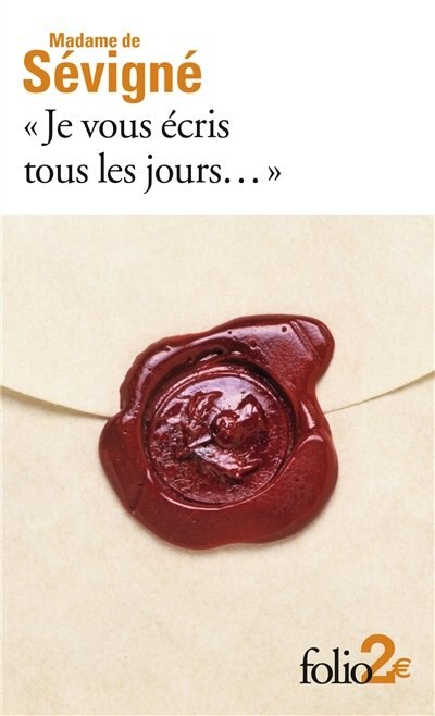 Couverture_Je vous écris tous les jours... : premières lettres à sa fille