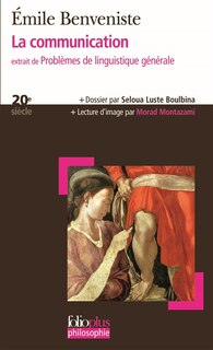 Front cover_La communication : extrait de Problèmes de linguistique générale