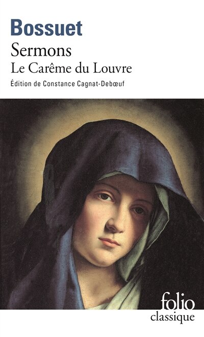 Front cover_Sermons : le Carême du Louvre, 1662
