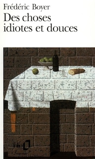 Couverture_Des choses idiotes et douces