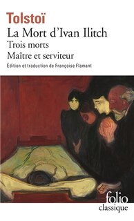 Couverture_La mort d'Ivan Ilitch ; Trois morts ; Maître et serviteur