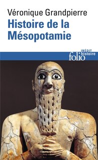 Couverture_Histoire de la M&eacute;sopotamie