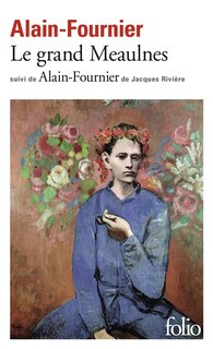 Couverture_Le grand Meaulnes ; Alain-Fournier