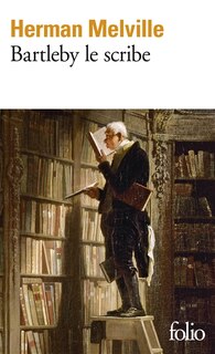 Couverture_Bartleby le scribe ; Notes pour une vie de Herman Melville