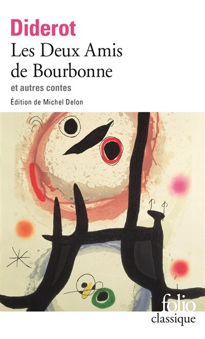 Front cover_Les deux amis de Bourbonne ; Ceci n'est pas un conte ; Madame de La Carlière