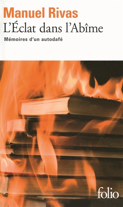 Front cover_L'éclat dans l'abîme : mémoires d'un autodafé