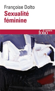 Front cover_Sexualité féminine : la libido génitale et son destin féminin