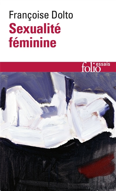 Front cover_Sexualité féminine : la libido génitale et son destin féminin