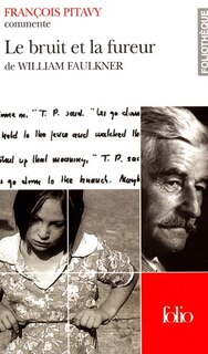 Couverture_Le bruit et la fureur de William Faulkner