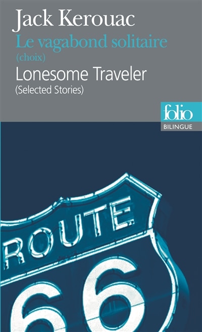 Couverture_Le vagabond solitaire : choix = Lonesome traveler : selected stories