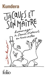 Front cover_Jacques et son maître : hommage à Denis Diderot en trois actes