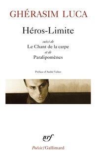 Couverture_Héros-limite ; Le chant de la carpe ; Paralipomènes