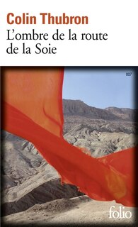 Front cover_L'ombre de la route de la soie