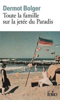 Front cover_Toute la famille sur la jetée du paradis