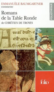 Front cover_Erec et Enide, Cligès, Le chevalier au lion, Le chevalier de la charrette de Chrétien de Troyes