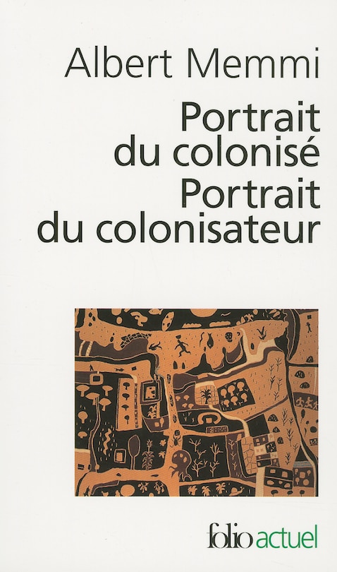 Front cover_Portrait du colonisé ; Portrait du colonisateur