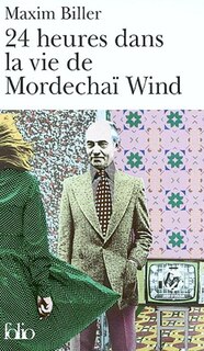 Front cover_24 heures dans la vie de Mordecha&iuml; Wind