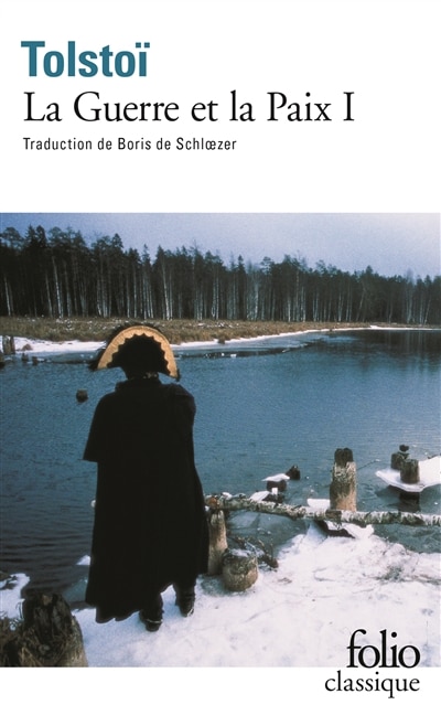 La guerre et la paix, Vol. 1