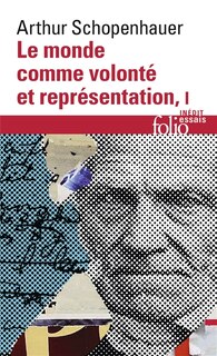 Front cover_Le monde comme volonté et représentation, Vol. 1