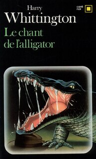 Couverture_Le chant de l'alligator