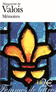Couverture_Mémoires : 1569-1577 : extraits