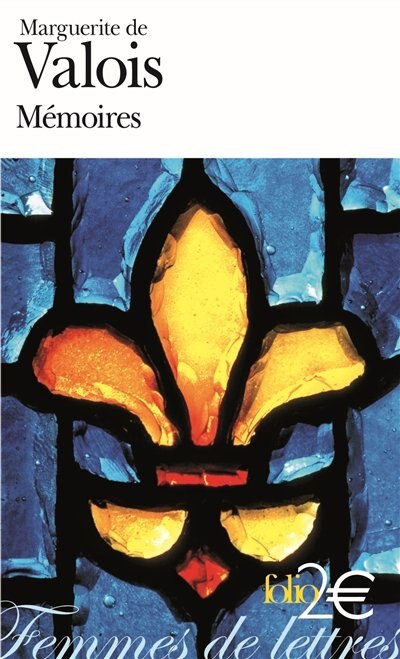 Couverture_Mémoires : 1569-1577 : extraits