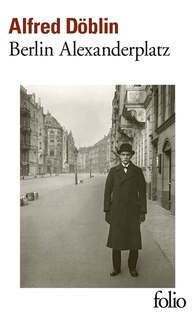 Couverture_Berlin Alexanderplatz : histoire de Franz Biberkopf