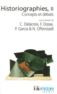 Front cover_Historiographies : concepts et débats, Vol. 2