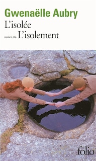 Couverture_L'isolée ; L'isolement